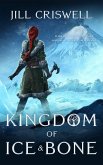 Kingdom of Ice and Bone (eBook, ePUB)