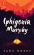 Iphigenia Murphy (eBook, ePUB) - Bild 1