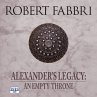 Alexander's Legacy: An Empty Throne... - Bild 1