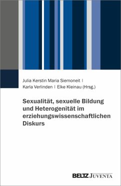 Sexualität, sexuelle Bildung und Heterogenität im erziehungswissenschaftlichen Diskurs (eBook, PDF)