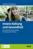 Innere Haltung und Gesundheit (eBook, PDF)