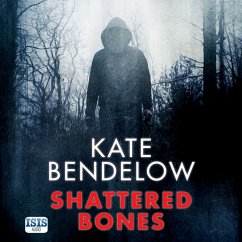 Shattered Bones (MP3-Download) - Bendelow, Kate