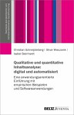 Qualitative und quantitative Inhaltsanalyse: digital und automatisiert (eBook, PDF)