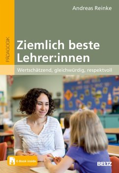 Ziemlich beste Lehrer:innen (eBook, PDF) - Reinke, Andreas