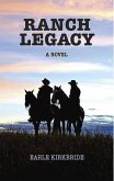 Ranch Legacy (eBook, ePUB) Ranch Legacy (eBook, ePUB)