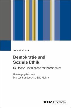 Demokratie und Soziale Ethik (eBook, PDF) - Addams, Jane