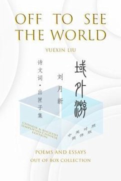 Off To See The World (eBook, ePUB) - Liu, Yuexin