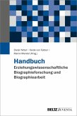 Handbuch Erziehungswissenschaftliche Biographieforschung und Biographiearbeit (eBook, PDF)