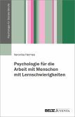 Psychologie für die Arbeit mit Menschen mit Lernschwierigkeiten (eBook, PDF)