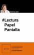 #LecturaPapelPantalla (eBook, ePUB) - Bild 1