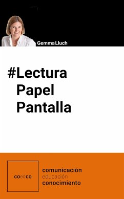 #LecturaPapelPantalla (eBook, ePUB) - Lluch, Gemma; Lluch, Andrea R.