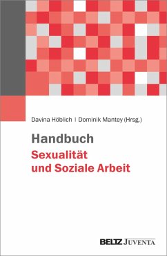 Handbuch Sexualität und Soziale Arbeit (eBook, PDF)