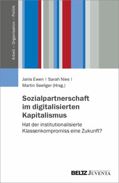 Sozialpartnerschaft im digitalisierten Kapitalismus (eBook, PDF)