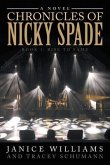 Chronicles of Nicky Spade: Book 1 (eBook, ePUB)