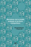 Barcelona: de la ciudad acabada al territorio metapolitano (eBook, ePUB)