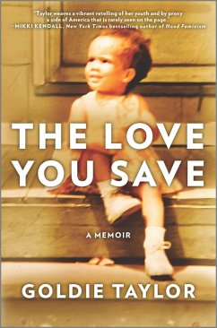 The Love You Save (eBook, ePUB) - Taylor, Goldie