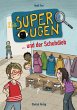 Die Superaugen ... und der Schuhdieb... - Bild 1