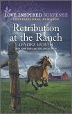 Retribution at the Ranch (eBook, ePUB)