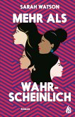 Mehr als wahrscheinlich (eBook, ePUB)