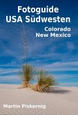 Fotoguide USA Südwesten - Band 4: Colorado und New Mexico (eBook, ePUB)