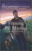 Framing the Marshal (eBook, ePUB)