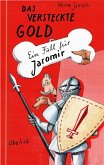 Das versteckte Gold - Ein Fall für Jaromir (eBook, ePUB)