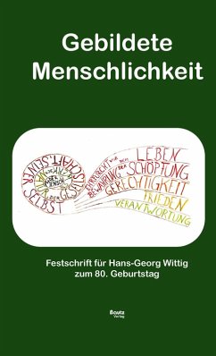 Gebildete Menschlichkeit (eBook, PDF) - Großmann, Michael
