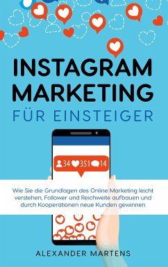 Instagram Marketing für Einsteiger (eBook, ePUB)