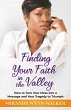 Finding Your Faith in the Valley... - Bild 1
