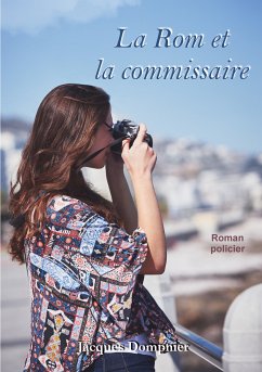 La Rom et la commissaire (eBook, ePUB)