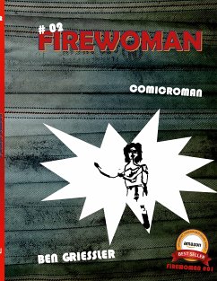 Firewoman (eBook, ePUB) - Griessler, Ben