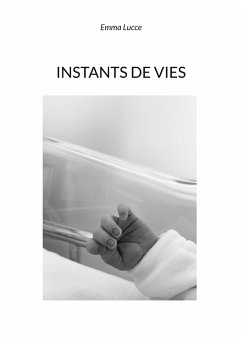 Cover Instants de vies (eBook, ePUB)