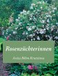 Rosenzüchterinnen (eBook, ePUB) - Bild 1