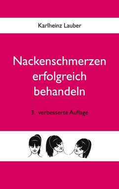 Nackenschmerzen erfolgreich behandeln (eBook, ePUB) - Lauber, Karlheinz
