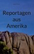 Reportagen aus Amerika (eBook, ePUB) - Bild 1