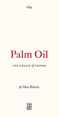 Palm Oil (eBook, ePUB) - Haiven, Max