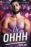 Dr. Ohhh (Book Two) (eBook, ePUB) Dr. Ohhh (Book Two) (eBook, ePUB)