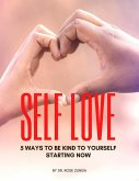 Self Love (eBook, ePUB) Self Love (eBook, ePUB)