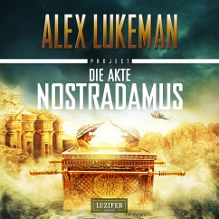 Die Akte Nostradamus (Project 6) (MP3-Download) - Lukeman, Alex