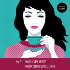 Weil wir geliebt werden wollen (MP3-Download)