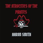 The Atrocities of the Pirates (MP3-Download)
