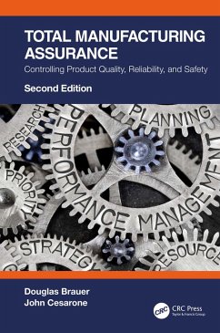 Total Manufacturing Assurance (eBook, PDF) - Brauer, Douglas; Cesarone, John