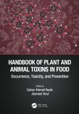 Handbook of Plant and Animal Toxins in Food (eBook, ePUB)