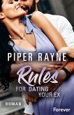 Rules for Dating Your Ex / Baileys-Serie Bd.9