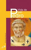 Vida de san Pedro (eBook, ePUB)