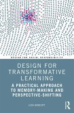 Design for Transformative Learning (eBook, ePUB)