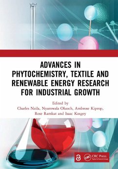 Advances in Phytochemistry, Textile and Renewable Energy Research for Industrial Growth (eBook, PDF) Advances in Phytochemistry, Textile and Renewable Energy Research for Industrial Growth (eBook, PDF)
