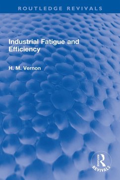 Cover Industrial Fatigue and Efficiency (eBook, PDF)