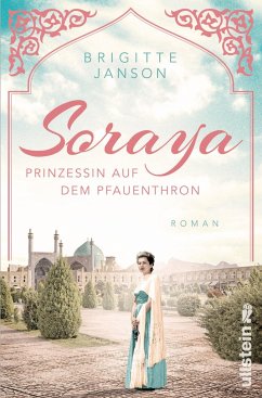 Soraya / Ikonen ihrer Zeit Bd.9 - Janson, Brigitte