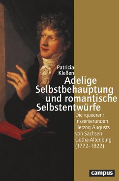 Adelige Selbstbehauptung und romantische Selbstentwürfe (eBook, ePUB) - Kleßen, Patricia